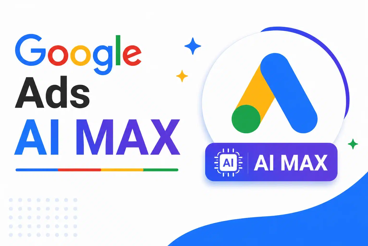 AI Max Google Ads: 7 Cara Naikkan Konversi Iklan Tanpa Tambah Budget di 2026